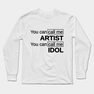 Idol Long Sleeve T-Shirt